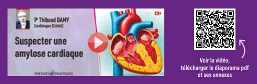 Suspecter une amylose cardiaque